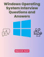 Windows Operating System Interview Questions and Answers
