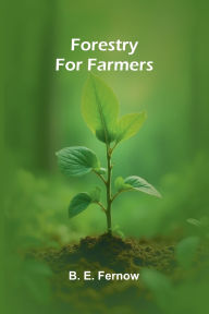 Epub books free download Forestry for Farmers CHM 9789369876587