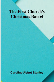 Free ebooks pdf to download The First Church's Christmas barrel English version