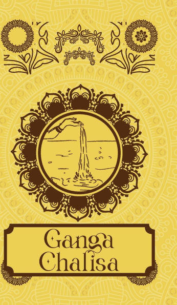 Ganga Chalisa [Premium Hardbound Edition] (In English and Hindi)