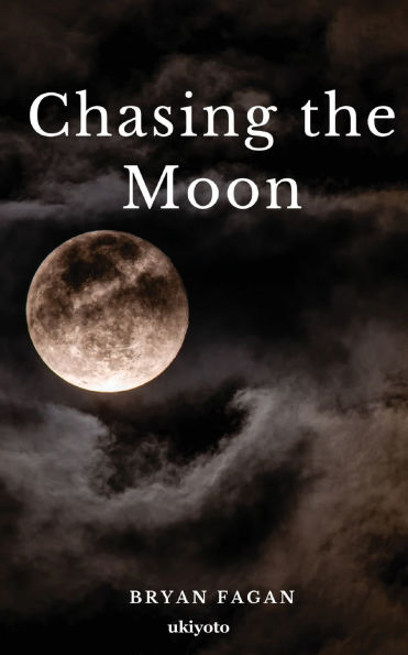 Chasing the Moon
