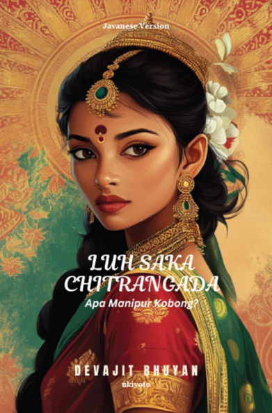 Luh saka Chitrangada Apa Manipur Kobong?
