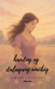Title: Handog Ng Dalagang Umiibig, Author: Khryztel Faustine