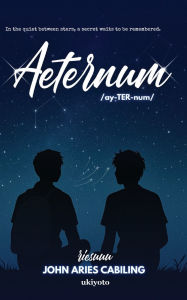 Title: Aeternum, Author: John Aries Riesuuu Cabiling