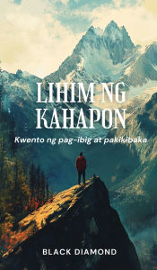 Title: Lihim ng Kahapon, Author: Black Diamond
