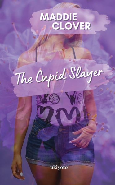The Cupid Slayer