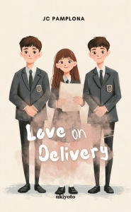 Title: Love on Delivery, Author: JC Pamplona