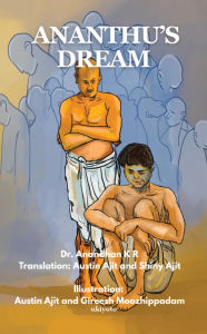 Title: Ananthu's Dream, Author: Austin Ajit