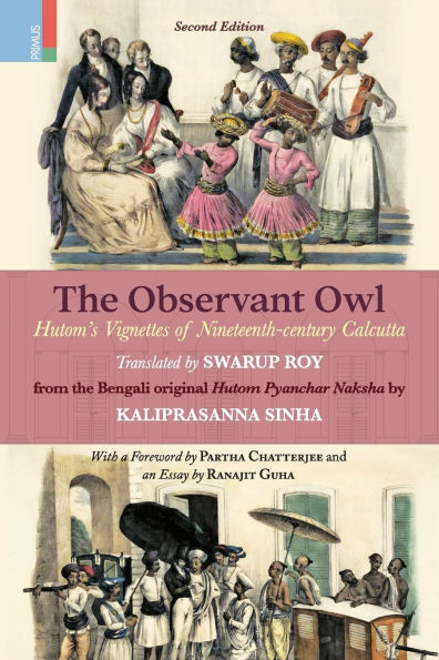 The Observant Owl: Hutom's Vignettes of Nineteenth-century Calcutta