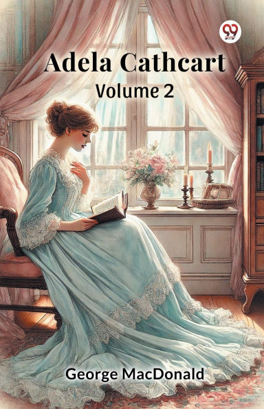 Adela Cathcart Volume 2