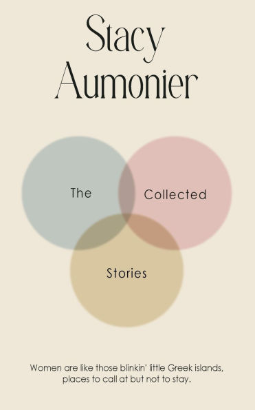 The Collected Stories of Stacy Aumonier