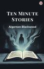Ten Minute Stories