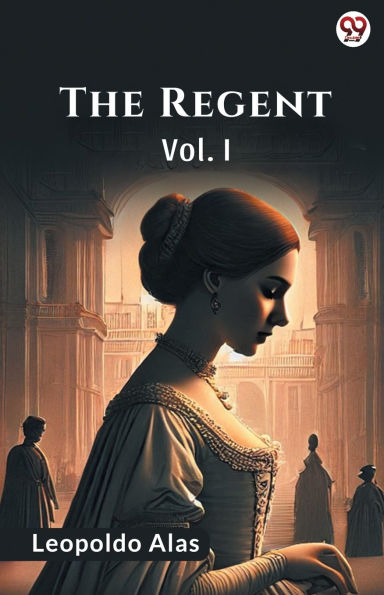 The Regent Vol. I