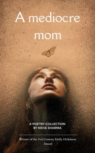 Free downloadable mp3 books A Mediocre Mom by Neha Sharma  9789370923607 (English Edition)
