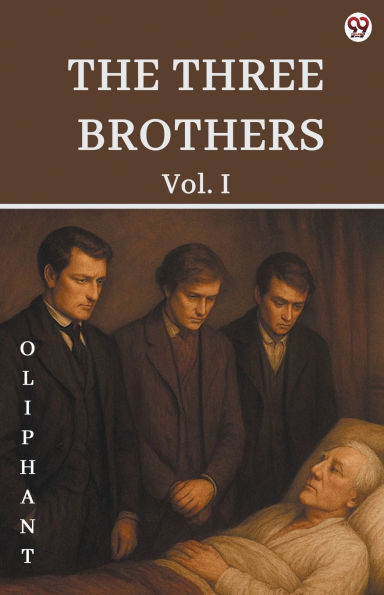 The Three Brothers Vol. I