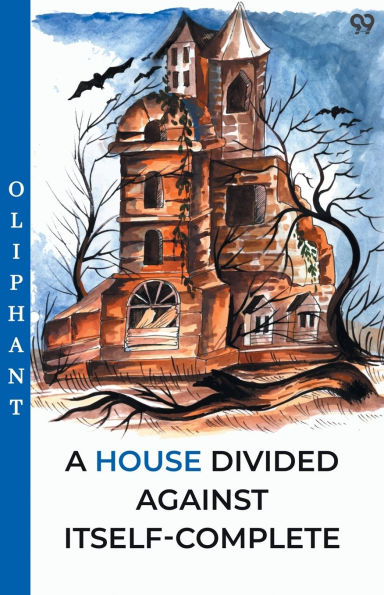 A House Divided Against Itself-Complete