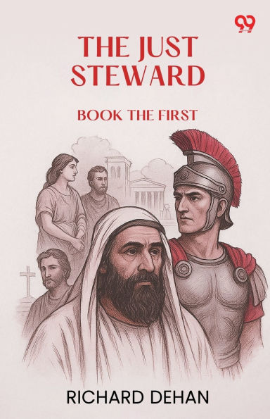 The Just Steward Book the First