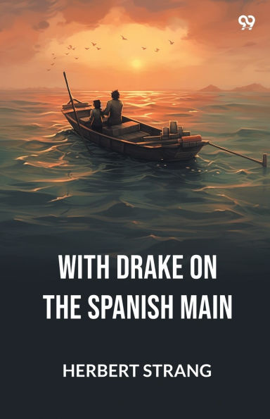 With Drake On The Spanish Main