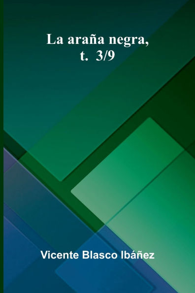 La Ara a Negra, T. 3/9