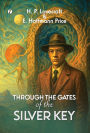 Through the Gates of the Silver Key