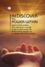 Rediscover the Power Within