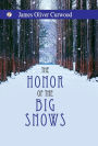 The Honor of the Big Snows