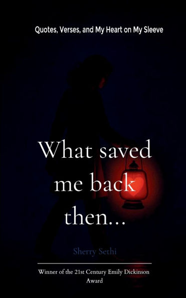 What saved me back then...