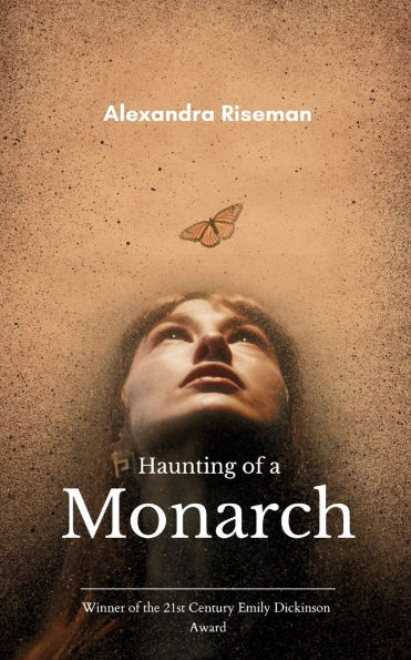 Haunting of a Monarch