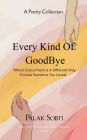 Every Kind Of Goodbye