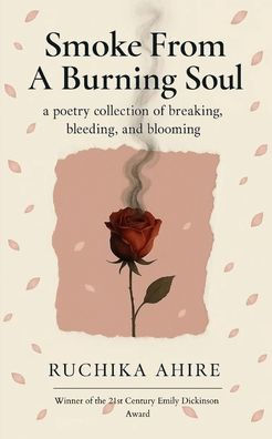 Smoke From A Burning Soul