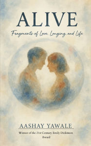 Title: Alive, Author: Aashay Yawale