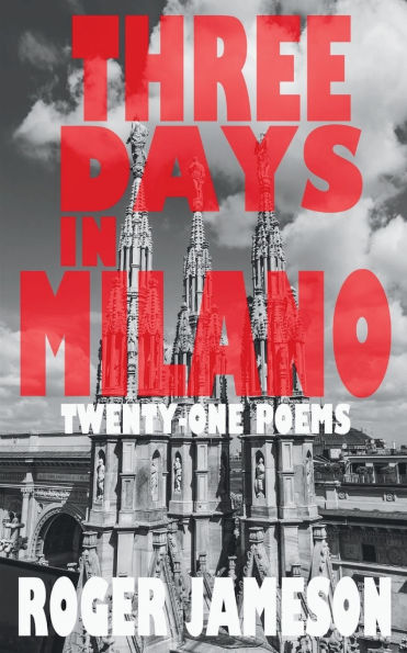 Three Days In Milano