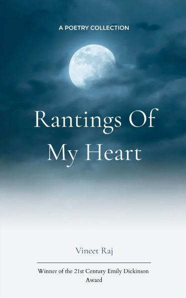 Rantings of my heart