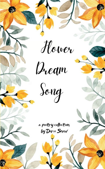 Flower Dream Song