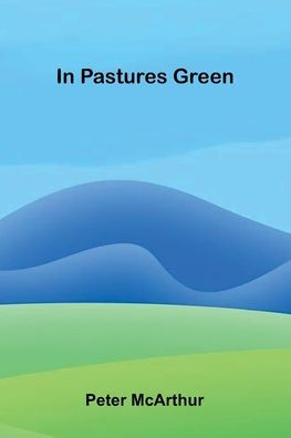 Pastures Green