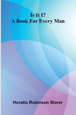 Is It I? A Book For Every Man