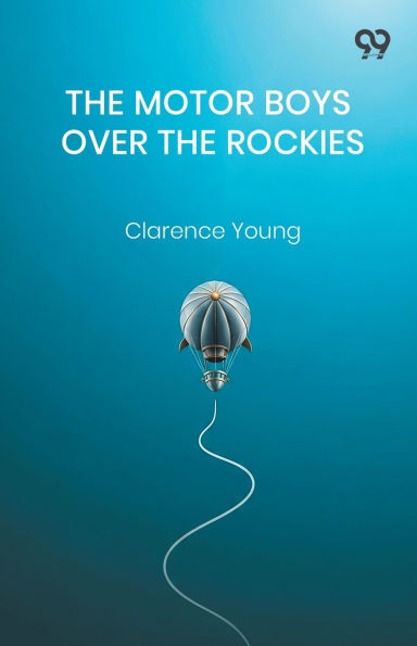 The Motor Boys Over Rockies