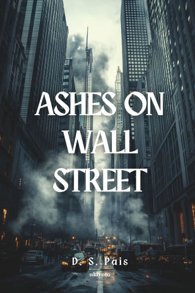 Ashes on Wall Street