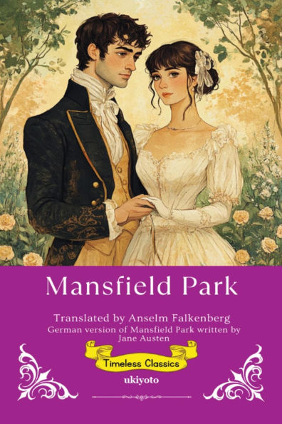 Mansfield Park German Version Timeless Classics