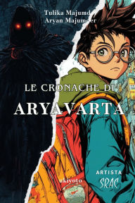Title: Le cronache di Aryavarta, Author: Aryan Majumder