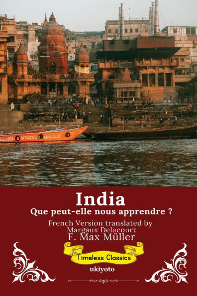 India: Que peut-elle nous apprendre ? French Version of India: What can it teach us?