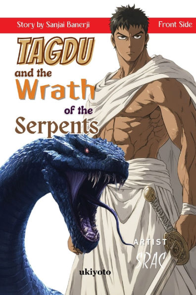 Tagdu and the Wrath of the Serpents The Classic Indian Manga