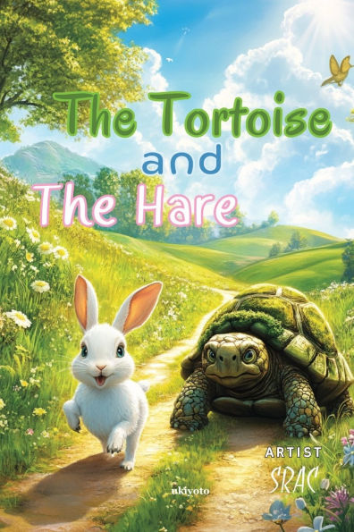 The Tortoise and the Hare Children's Classics