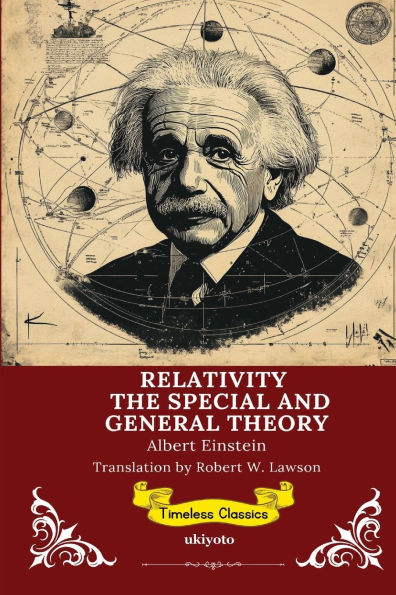 Relativity: The Special and the General Theory