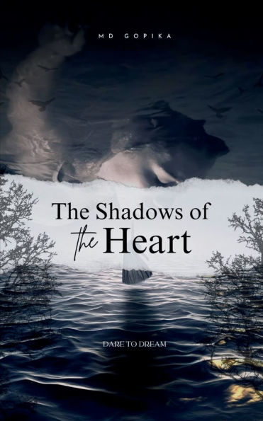 The Shadows of the Heart