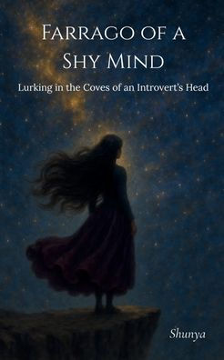 Farrago of a Shy Mind