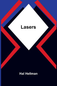 Title: Lasers, Author: Hal Hellman