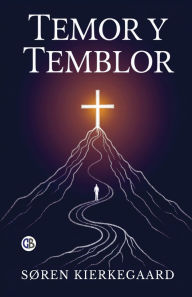 Title: Temor y Temblor (Spanish Edition), Author: Sïren Kierkegaard