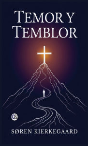 Title: Temor y Temblor (Spanish Edition), Author: Sïren Kierkegaard