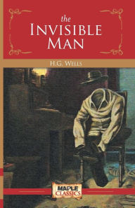 Title: The Invisible Man, Author: H. G. Wells